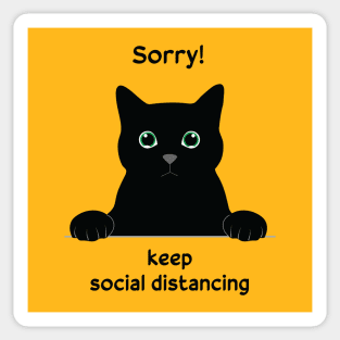 Sorry, keep social distancing Sticker